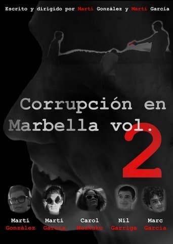 Corrupción en Marbella Vol.2 poster - Find streaming availability