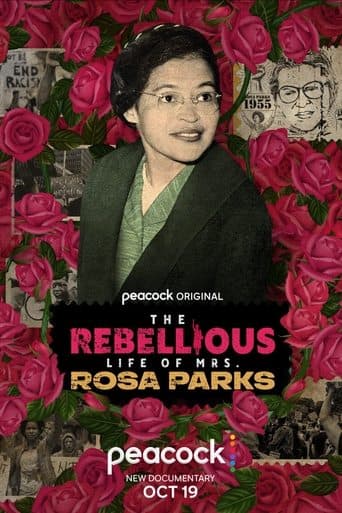 The Rebellious Life of Mrs. Rosa Parks poster - Find streaming availability
