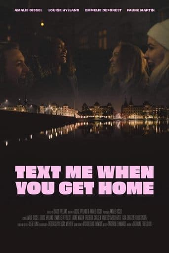 Text Me When You Get Home poster - Find streaming availability