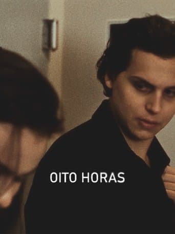 Oito Horas poster - Find streaming availability