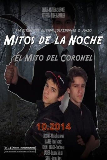 Mitos de La Noche - El Mito del Coronel poster - Find streaming availability
