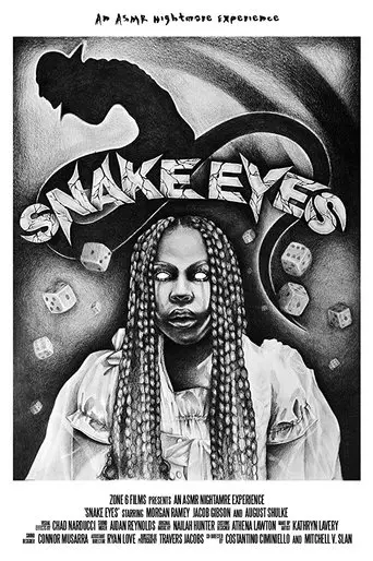 Snake Eyes: An ASMR Nightmare Experience poster - Find streaming availability