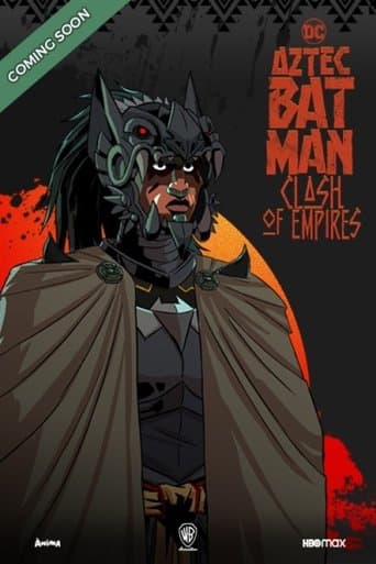 Aztec Batman: Clash of Empires poster - Find streaming availability