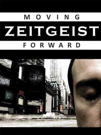 Zeitgeist: Moving Forward poster - Find streaming availability