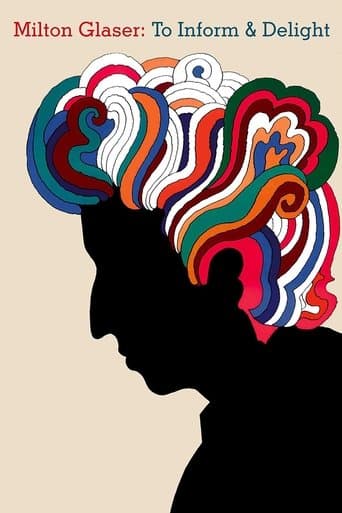 Milton Glaser: To Inform & Delight poster - Find streaming availability