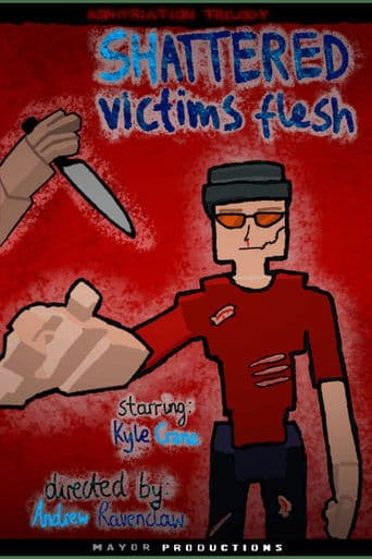 Shattered Victims Flesh poster - Find streaming availability