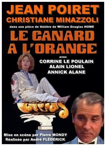 Emmenez-moi au théâtre: Le canard à l'orange poster - Find streaming availability
