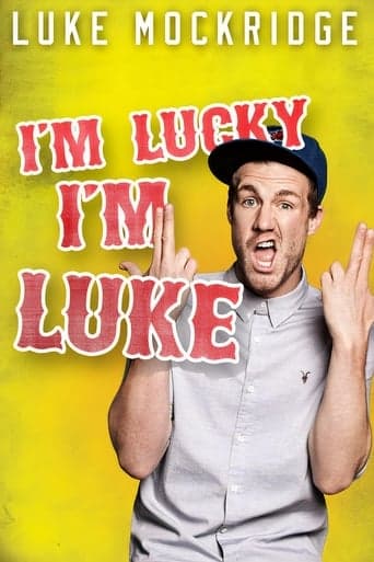 Luke Mockridge - I'm Lucky I'm Luke poster - Find streaming availability