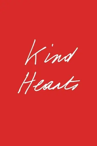 Kind Hearts poster - Find streaming availability