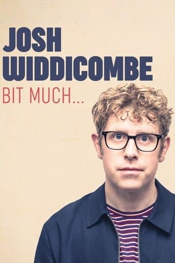 Josh Widdicombe: Bit Much... poster - Find streaming availability