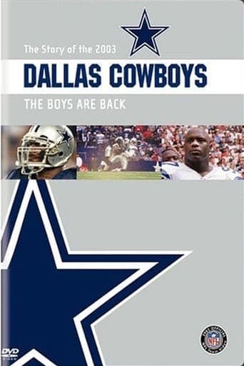 The Story of the 2003 Dallas Cowboys: The Boys Are Back poster - Find streaming availability