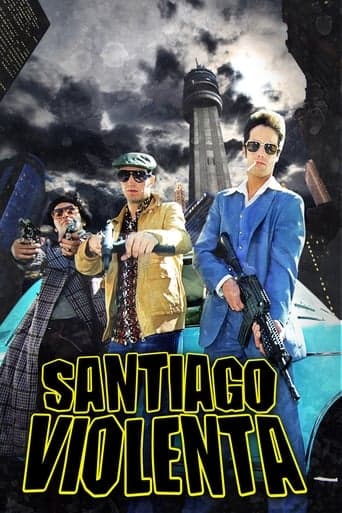 Santiago Violenta poster - Find streaming availability