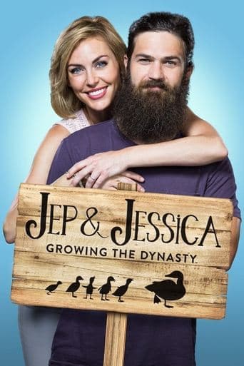 Jep & Jessica: Growing the Dynasty poster - Find streaming availability