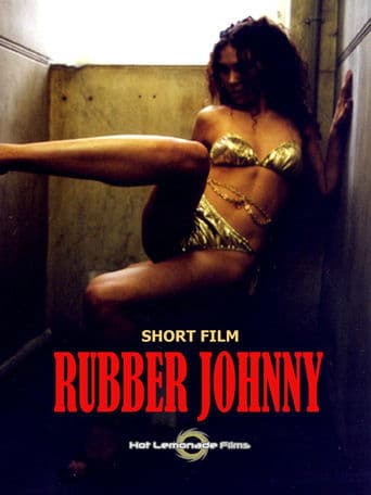 Rubber Johnny poster - Find streaming availability