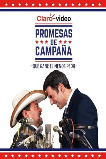 Promesas de campaña poster - Find streaming availability