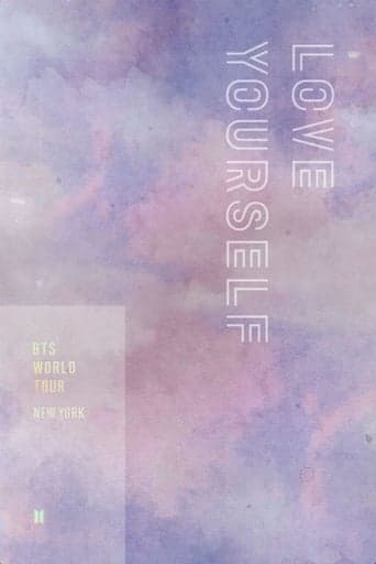 BTS World Tour: Love Yourself in New York poster - Find streaming availability