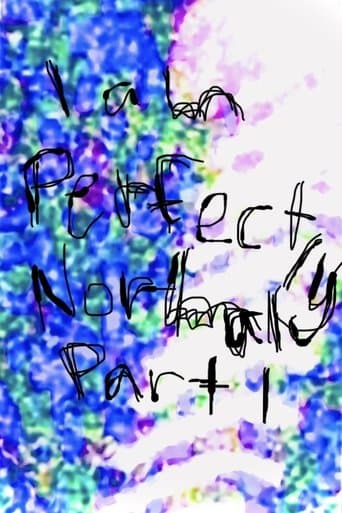 I am Perfectly Normal: Part I poster - Find streaming availability