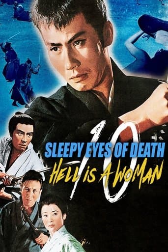Sleepy Eyes of Death 10: Hell Is a Woman poster - Find streaming availability