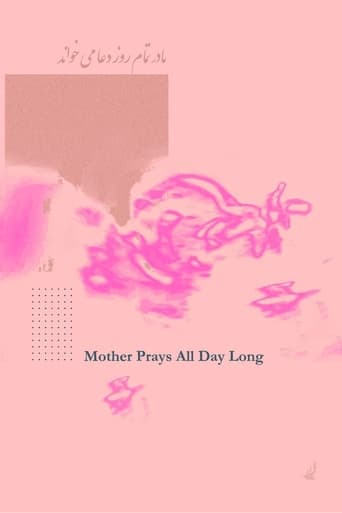 Mother Prays All Day Long poster - Find streaming availability