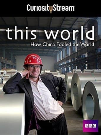 How China Fooled the World: With Robert Peston poster - Find streaming availability