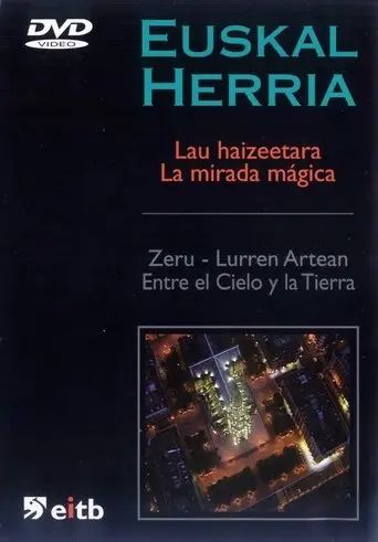 Euskal Herria: La Mirada Mágica poster - Find streaming availability