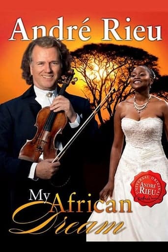 André Rieu - My African Dream poster - Find streaming availability