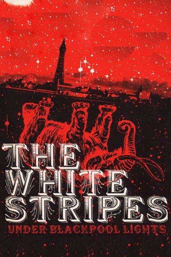 The White Stripes: Under Blackpool Lights poster - Find streaming availability