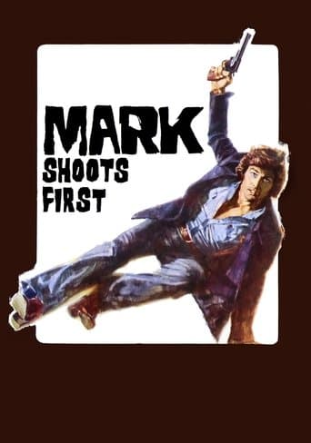 Mark Shoots First poster - Find streaming availability