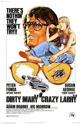 Dirty Mary Crazy Larry poster - Find streaming availability