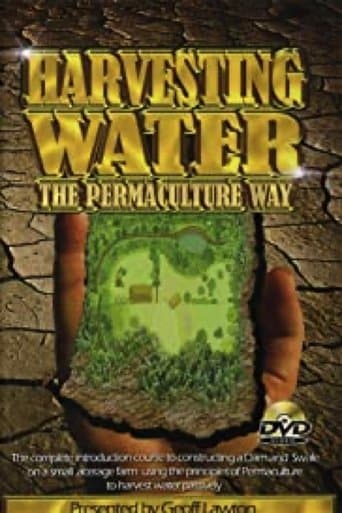 Harvesting Water the Permaculture Way poster - Find streaming availability