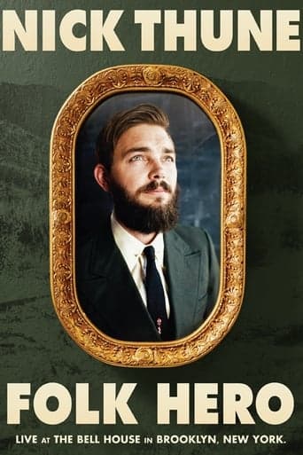 Nick Thune: Folk Hero poster - Find streaming availability