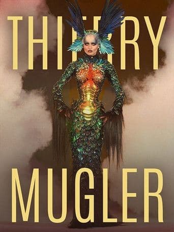 Thierry Mugler – Modeschöpfer und Showman poster - Find streaming availability