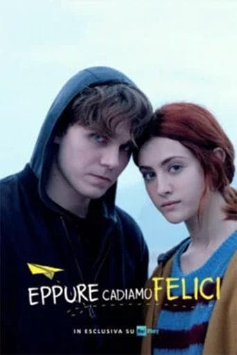 Eppure cadiamo felici poster - Find streaming availability
