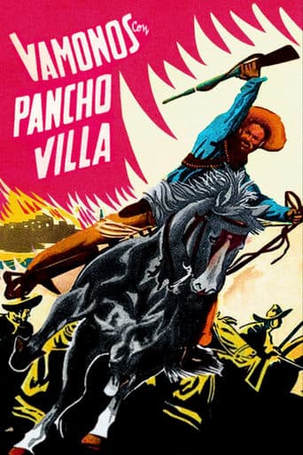 Let's Go with Pancho Villa! poster - Find streaming availability