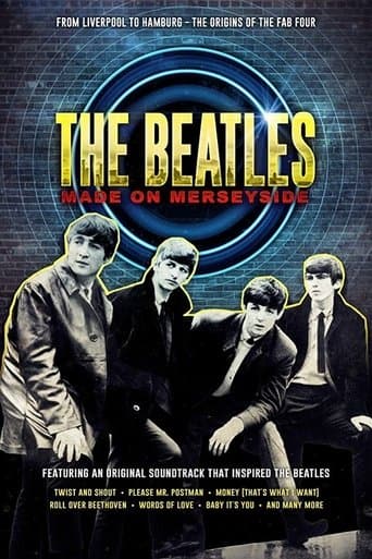 The Beatles: Made on Merseyside poster - Find streaming availability