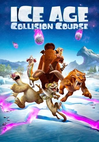 Ice Age: Collision Course poster - Find streaming availability