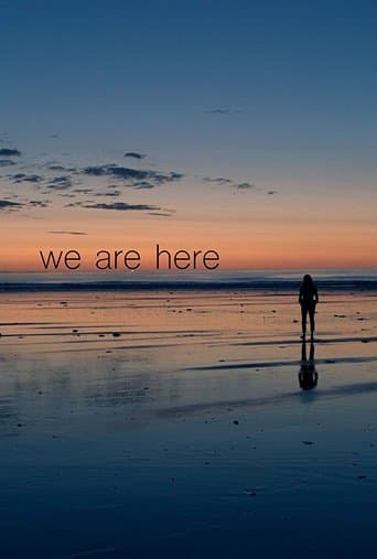 We Are Here poster - Find streaming availability