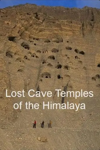 Lost Cave Temples of the Himalaya poster - Find streaming availability