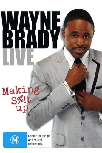 Wayne Brady Live - Making Shit Up poster - Find streaming availability