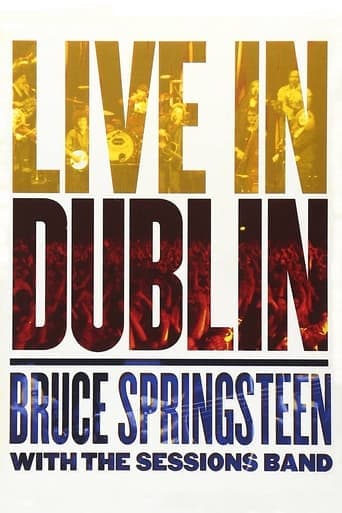 Bruce Springsteen with the Sessions Band: Live in Dublin poster - Find streaming availability