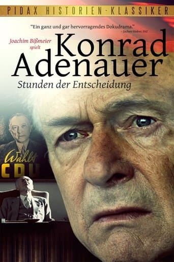 Konrad Adenauer - Hours of Decision poster - Find streaming availability