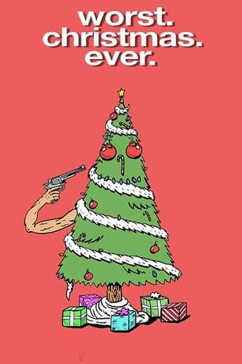 Worst. Christmas. Ever. poster - Find streaming availability