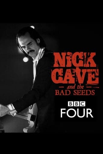 Nick Cave & The Bad Seeds: BBC Four Sessions poster - Find streaming availability