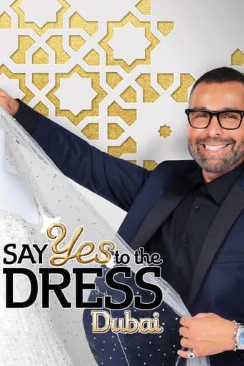 Say Yes To The Dress Dubai poster - Find streaming availability