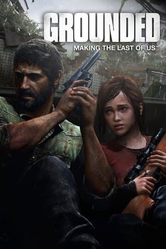 Grounded: Making The Last of Us poster - Find streaming availability