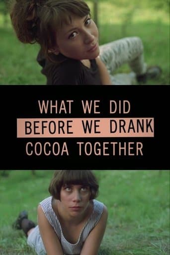 What we did before we drank cocoa together poster - Find streaming availability