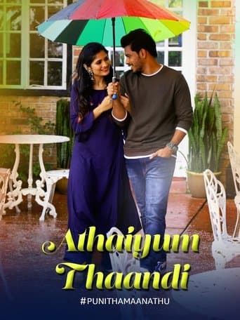 Athaiyum Thaandi poster - Find streaming availability