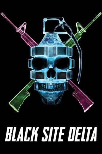 Black Site Delta poster - Find streaming availability