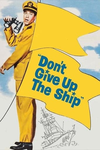 Don't Give Up the Ship poster - Find streaming availability