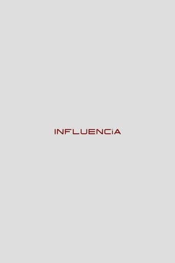 INFLUENCÍA poster - Find streaming availability
